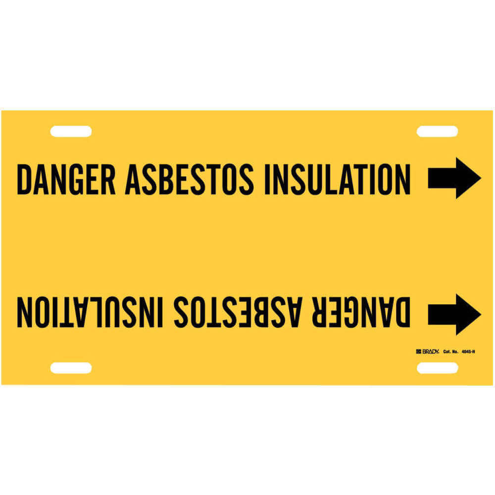 BRADY 4045-H Pipe Marker Danger Asbestos Insulation Y | AF4VLE 9LF83