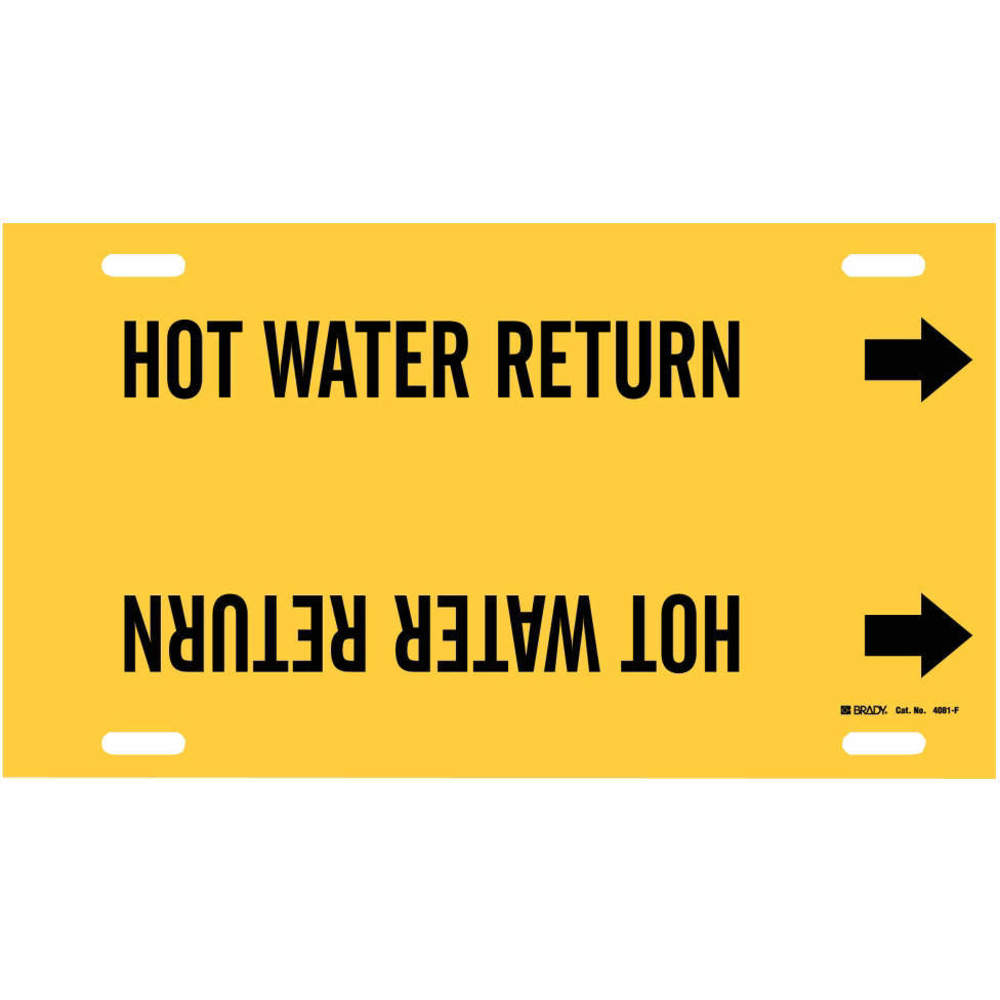 BRADY 4081-F Pipe Marker Hot Water Return 6 To 7-7/8 In | AE4KRZ 5LFA5