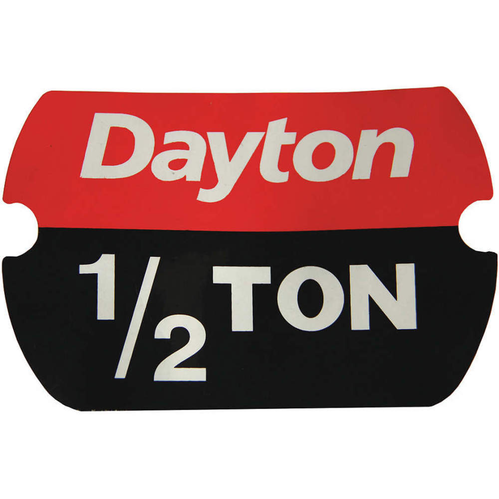 DAYTON MH29XL8703G Label Rated Load 1/2 Ton | AG9HBM 20JF71