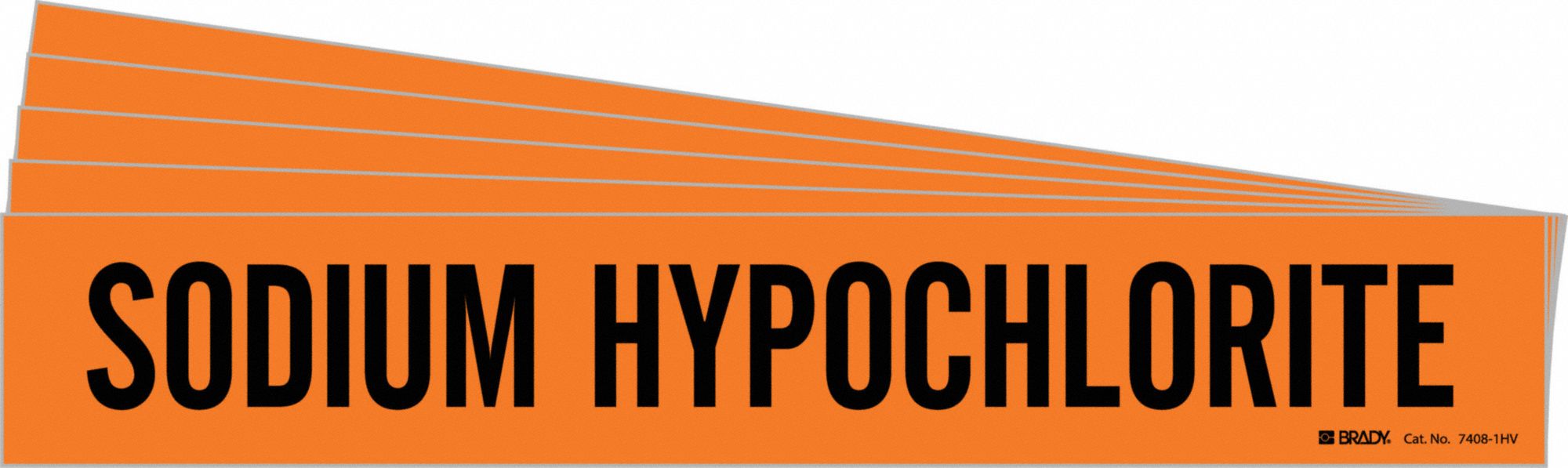 BRADY 7408-1HV-PK Pipe Marker, Legend: Sodium Hypochlorite, Iiar System Abbreviation Not Applicable | CH6MMV 781VD8