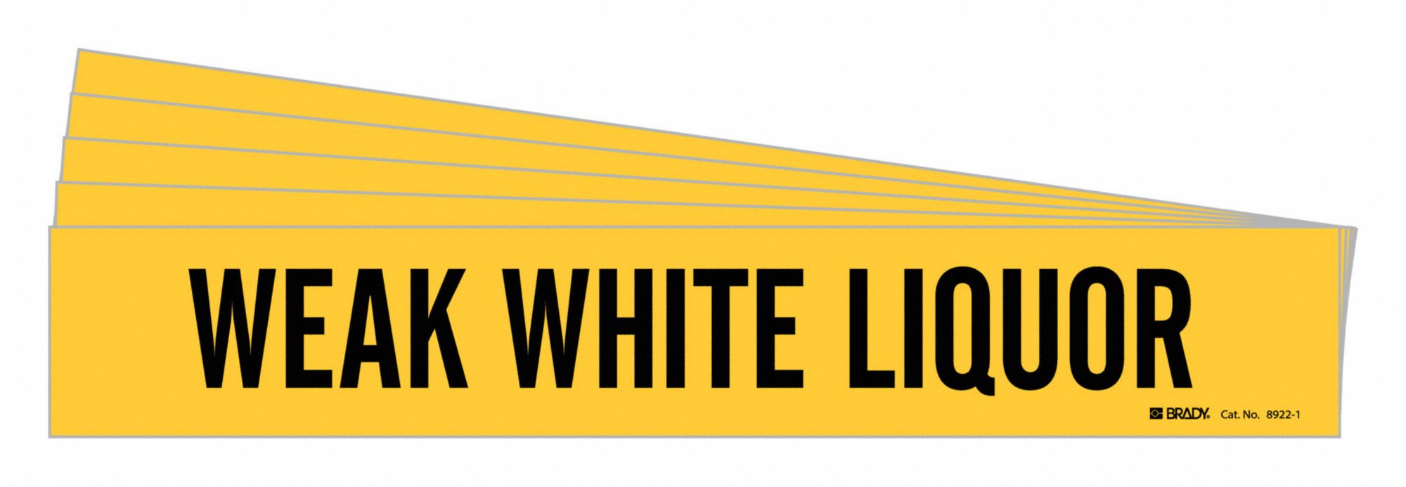 BRADY 8922-1-PK Pipe Marker, Legend: Weak White Liquor, Iiar System Abbreviation Not Applicable | CH6NAD 781Y64