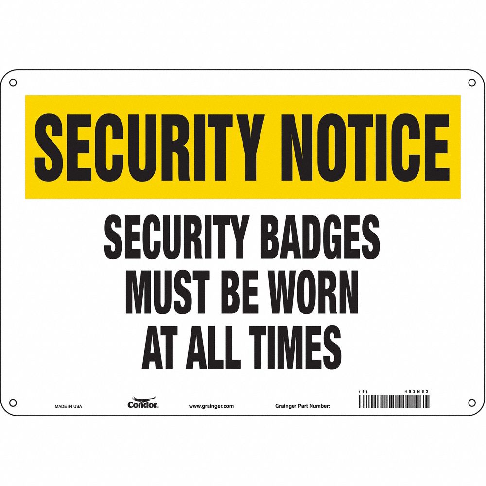 CONDOR 453N83 Security Sign, Security Notice, 14 Inch Width, 10 Inch Height, English, Plastic | CE9JRG